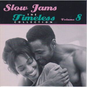 Slow Jams: The Timeless Collection Volume 8 CD MINT! RARE & OOP!